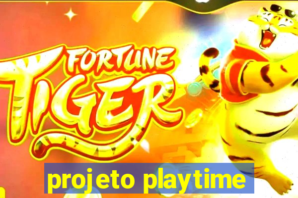 projeto playtime